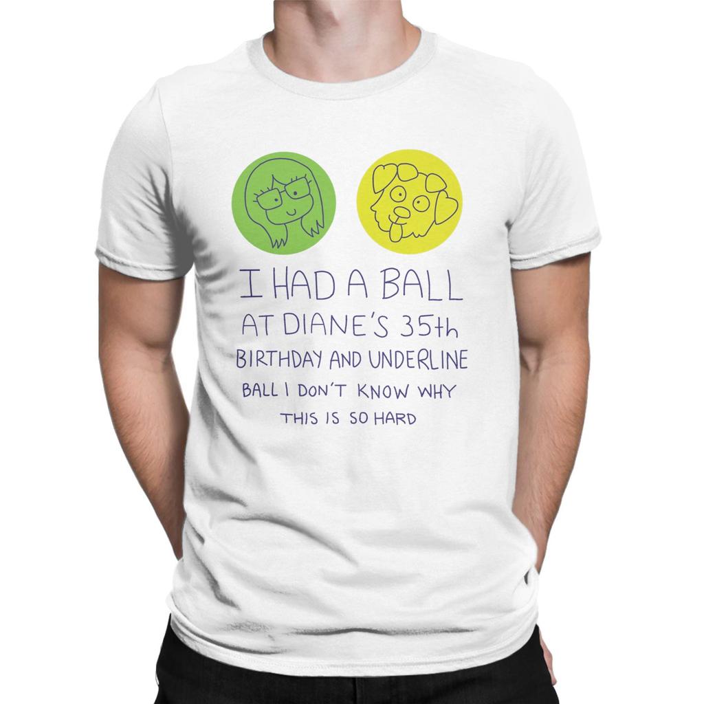 Men's I Had a Ball at Dianes 35th B-BoJack H-Horseman T Shirt I Had a Ball at Dianes 35th 100% Tee Shirt Gift Idea T-Shirt