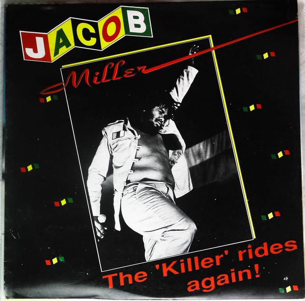 

LP Record JACOB MILLER - The Killer Rides Again! NONE Sonic Sounds 1991 Jamaica Reggae, Ska & Dub Used