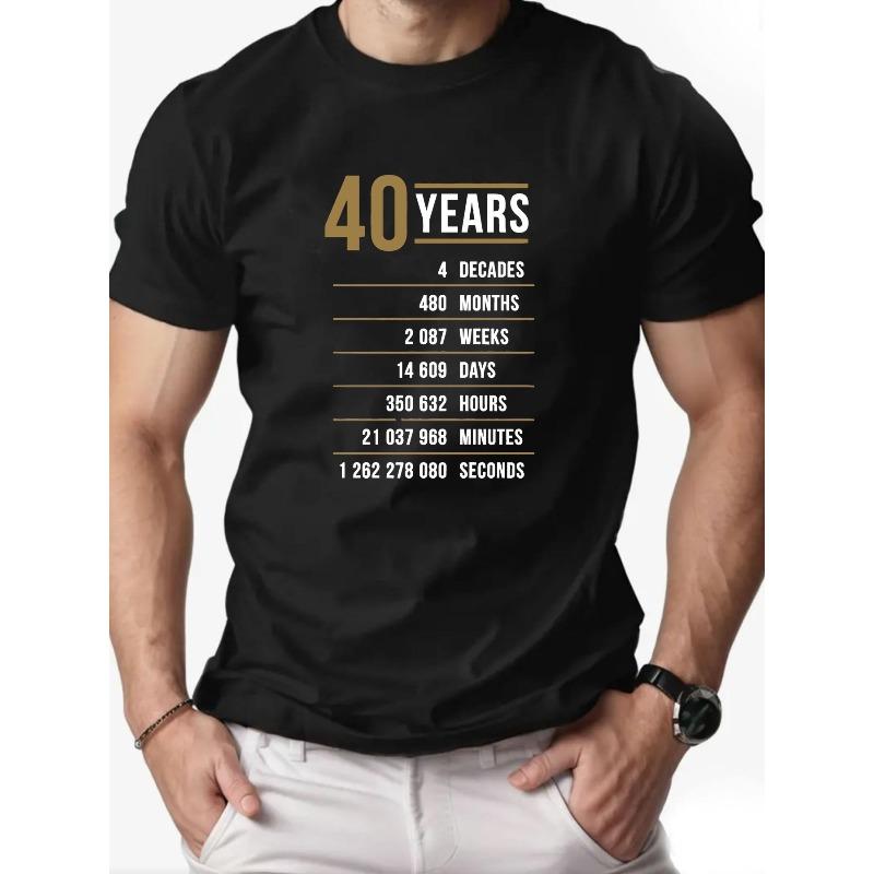 European Size Men'S 40 Years Celebration T-Shirt Crew Neck Short Sleeve Tee Regular Fit Summer Casual Top for Men
