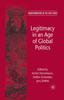 The Legitimacy In an Age of Global Politics Book
