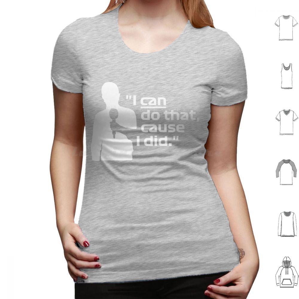 I Can Do That Cause I DidBrundle White Classic T Shirt 6xl Cotton Cool Tee I Can Do That Cause I Did Brundle White
