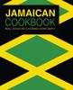 The Jamaican Cookbook : Real Jamaican Cooking Done Simply Book