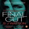 Final Cut by S J Watson Paperback Book 9781784160579