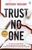 Bok Trust No One : I Am Pilgrim Meets Orphan X In This Explosive Thriller. You Won't Be Able To Put It Down