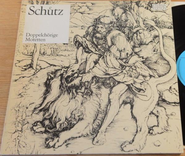 

LP Record SCHUTZ - Doppelchorige Motetten 825691 ETERNA German Dem Classical Used