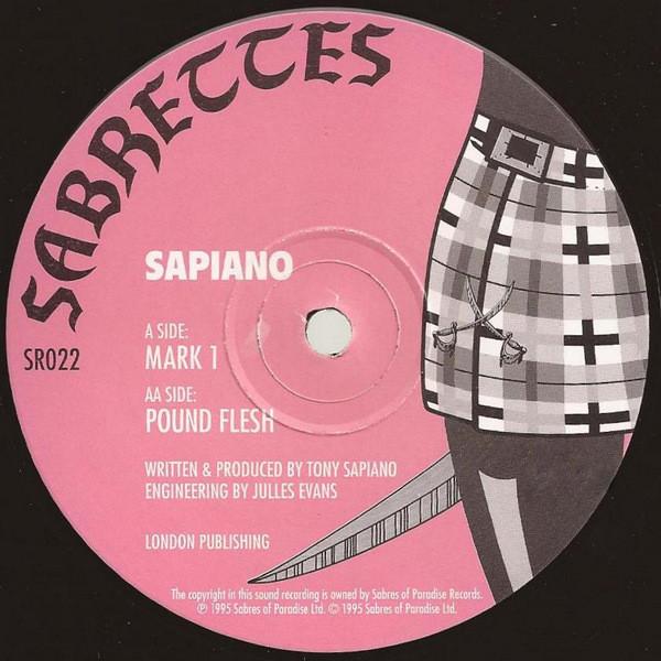 

12inch Record SAPIANO - Mark 1 SR022 Sabrettes 1995 UK Dance & Electronica Used