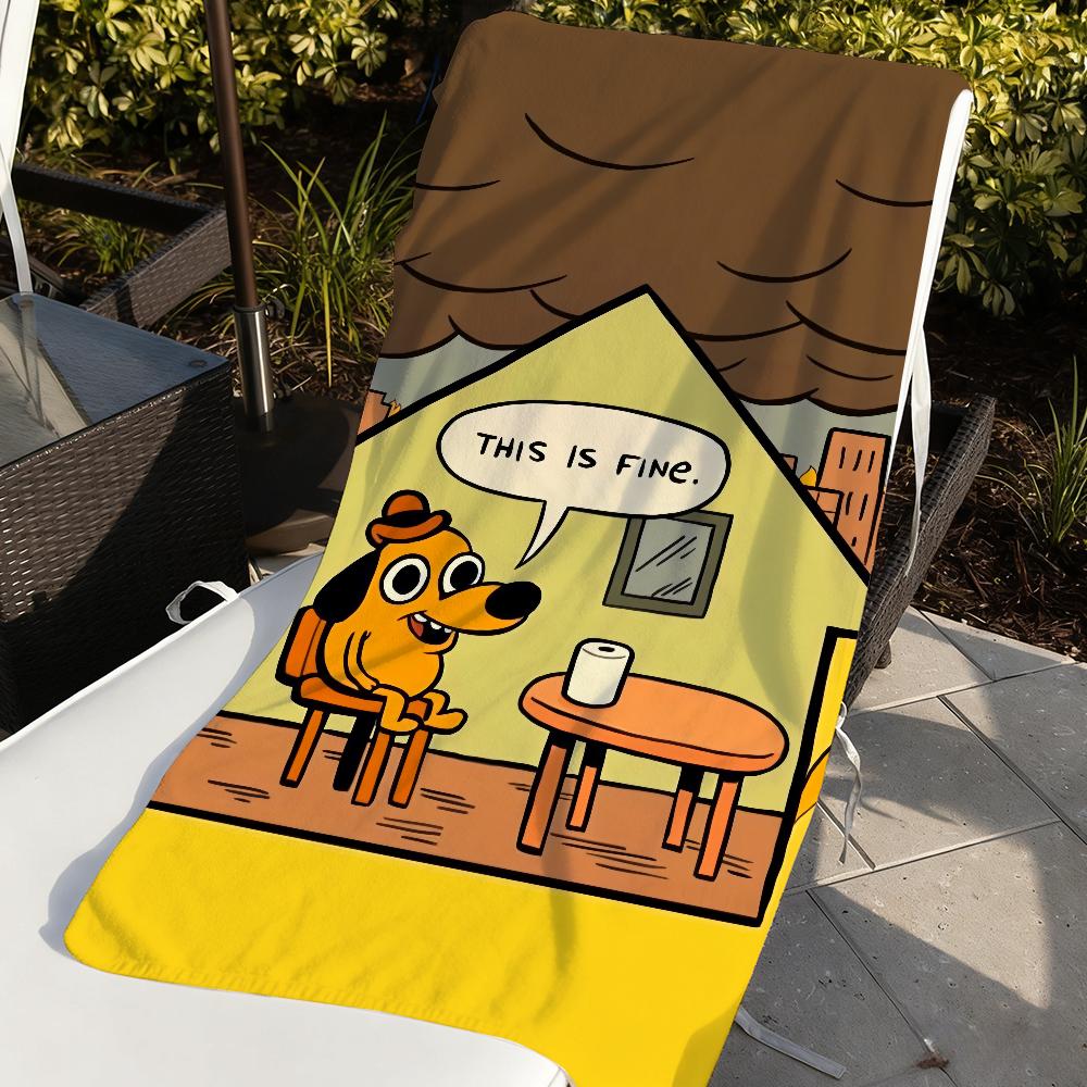 Comic This Is Fine dog Towel Soft Pool Gift For Travel Gym Shower Camping Quick Dry Sports Large Beach Towels