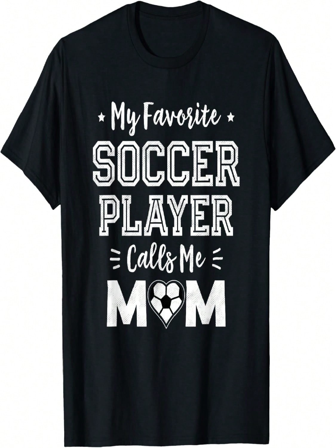 My Favorite Soccer Player Calls Me Mom Cute Soccer Mom T-Shirt S разноцветный