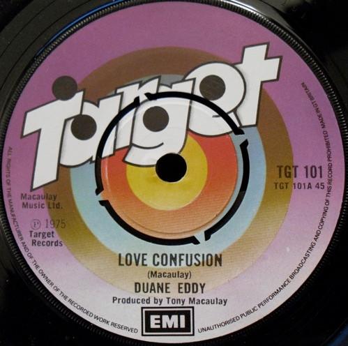 

7inch Record DUANE EDDY - Love Confusion TGT101 Target 1975 UK Rock Used