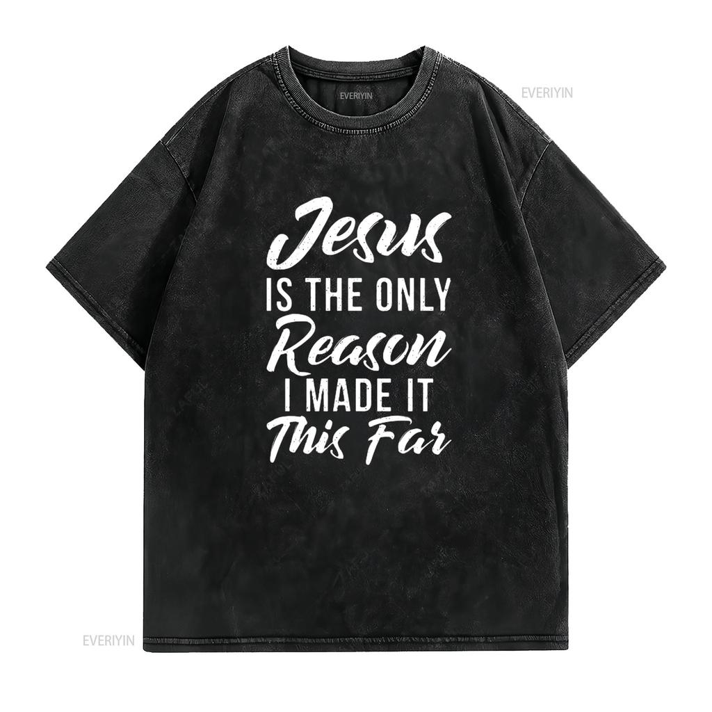 Herren Jesus ist der einzige Grund, warum ich es so weit geschafft habe Gott Religiös T-Shirt Schwarz 2XL Vintage Gewaschenes Oberteil Für Den Alltag