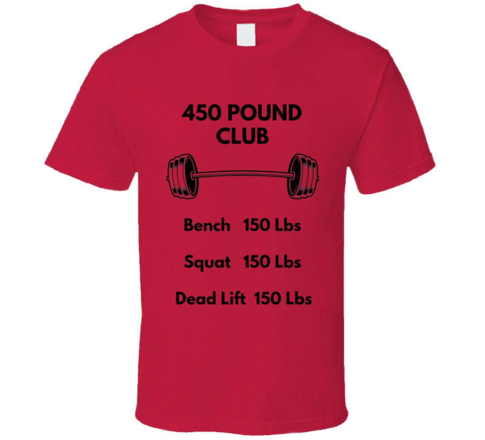 450 Pound Club T Shirt 2XL