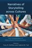 The Narratives of Storytelling Across Cultures : The Complexities of Intercultural Communication Book