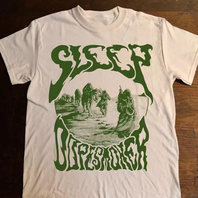 SLEEP band Dopesmoker Gift For Fan On Tour Cotton T Shirt Full Size S-5XL Unisex T-Shirt XXXXL