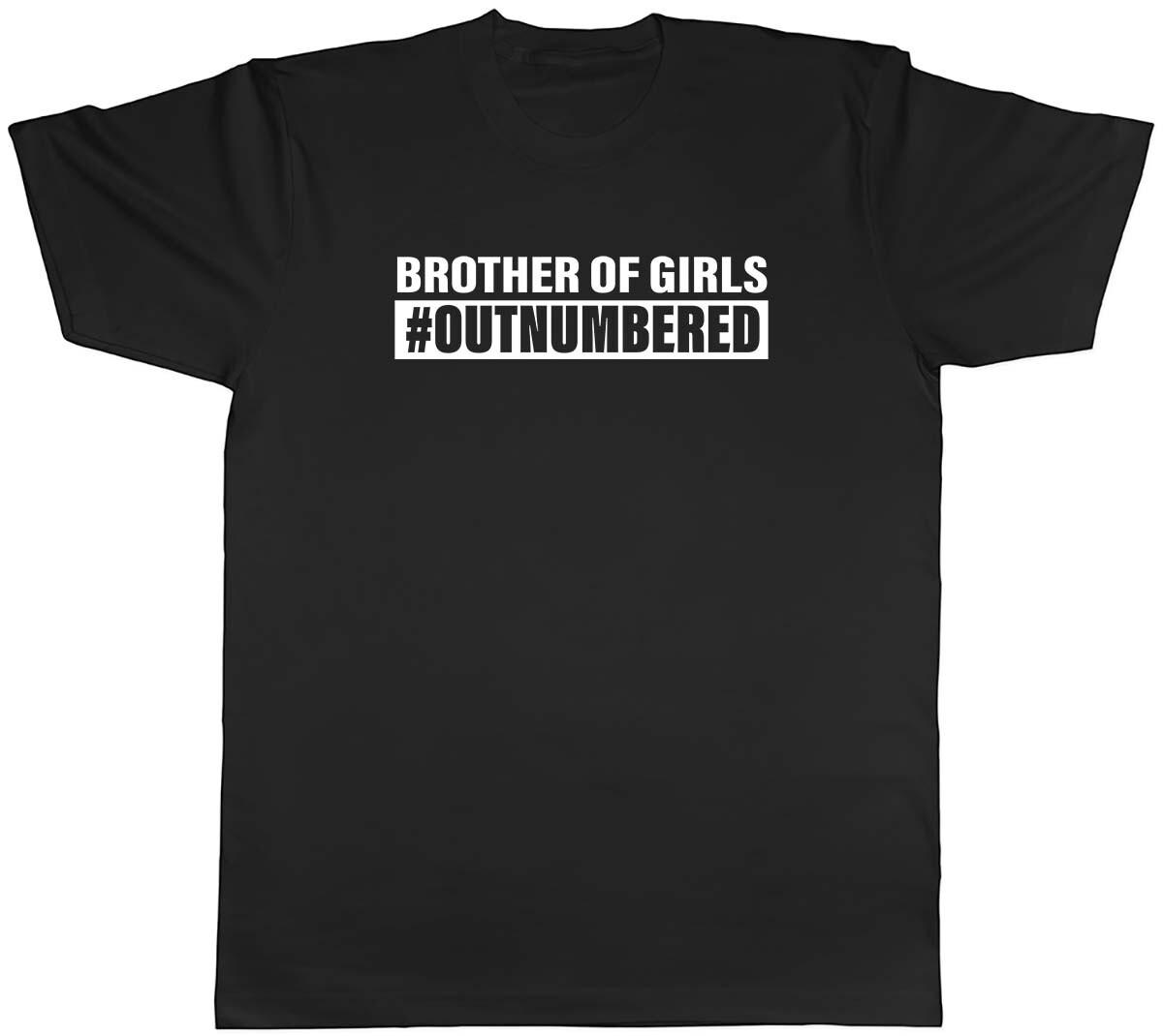 Brother of Girls #Outnumbered Mens Unisex T-Shirt Tee XL
