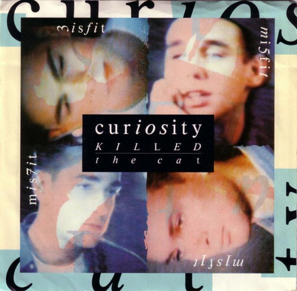 7inch Record CURIOSITY KILLED THE CAT - Misfit / Man 8886747 MERCURY 1987 US Pop Used