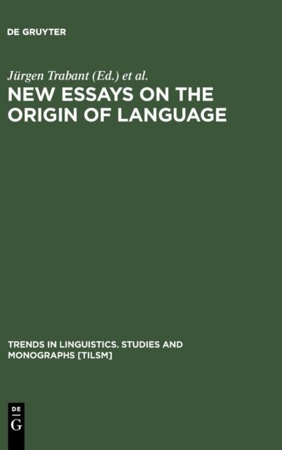 The New Essays On the Origin of Language Book