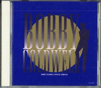 

CD BOBBY CALDWELL - Special Sampler DCI3093 SINDROME Japan Jazz Used