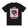 I Eat Cement Cursed Cat Funny Meme T Shirt Women's Fashion Humor Short Sleeve T Shirts Female T-shirt Tops