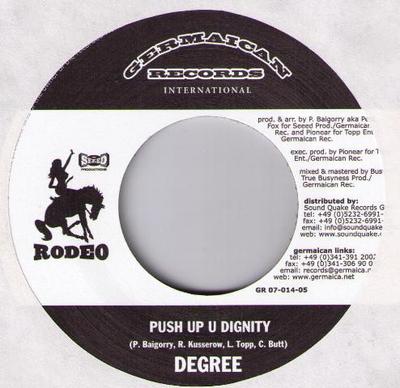 Disque 7 pouces GENERAL DEGREE - Push Up U Dignity GR0701405 Disque Jamaïcain Jamaïque Reggae, Ska & Dub Occasion