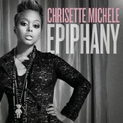 

CD CHRISETTE MICHELE - Epiphany B001279702 Island Def Jam 2009 US Соул/Фанк Б/У