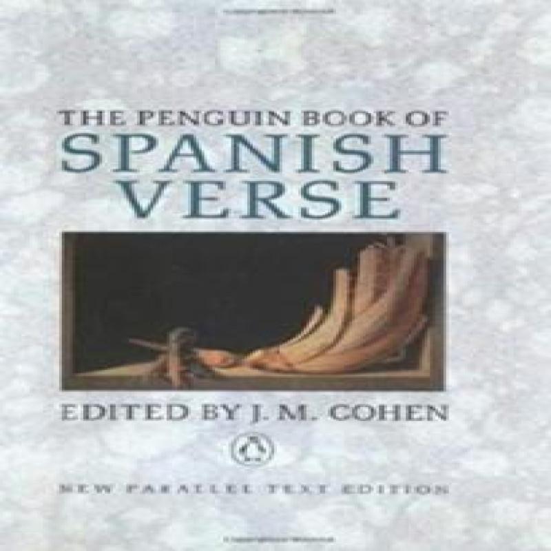 The Penguin Book Of Spanish Verse Paperback Book 9780140585704