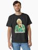 Frank Sinatra Dorothy Zbornak from The Golden Girls - No, No - I Will Not Have a Nice Day - Golden Girls Quotes Classic T-Shirt