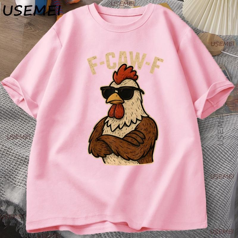 F Caw F Rooster T Shirt Funny Bird Fcawf Chicken Graphic T Shirts Fawk Off TShirt FCawF Rooster Women Unisex Tshirt Streetwear