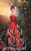 Książka The Rose Kiss Beauty And The Beast Retold by Esme Rome - Paperback