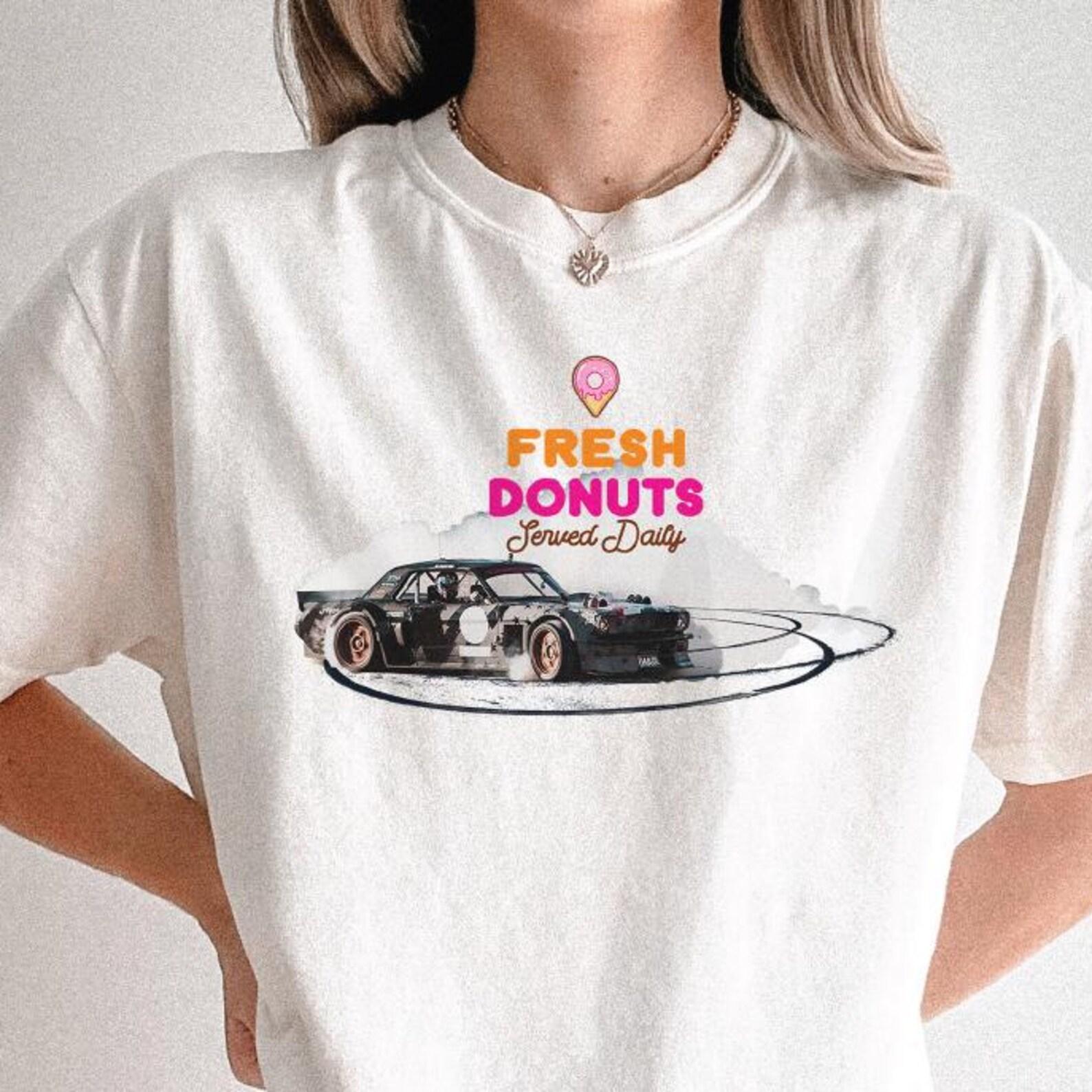 Fresh Donuts Served Daily, Drifting Shirt, Car Guy Gift, 100% Cotton Comfort Colors, Car Shirt, Mustang T-Shirt, Car Lover Gift, No AI 2XL