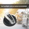 Upgrades Headlight Control Knob Replacements Enhanced Headlight Switches Button 61319169405 Replacements Suitable for Car