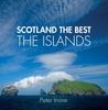 Kniha Scotland The Best The Islands