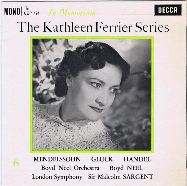 

7inch Record KATHLEEN FERRIER, BOYD NEEL ORCHEST - In Memoriam CEP724 Decca 1963 UK Classical Used