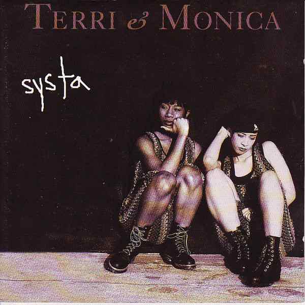 

CD TERRI & MONICA - Systa EK53436 Epic 1993 US Rap & Hip-Hop/R&B Used