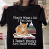 That's What I Do I Pet Cats I Read Books And I Know Things Cat Lovers T-Shirt Unisex T-Shirt