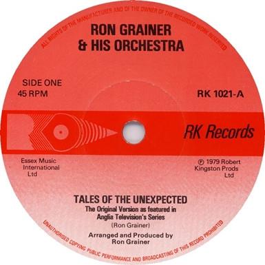 7inch Record RON GRAINER ORCHESTRA - Tales Of The Unexpected RK1021 RK Records 1980 UK Soundtracks & Musicals Used
