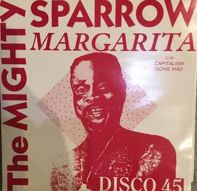 Disque 12 pouces MIGHTY SPARROW - Margarita CRD005 Charlie's Recor 1984 UK Latin Occasion