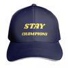 Those Who Stay Will Be Champions Baseball Cap Beach funny hat Designer Hat Streetwear Hats Unisex Womens