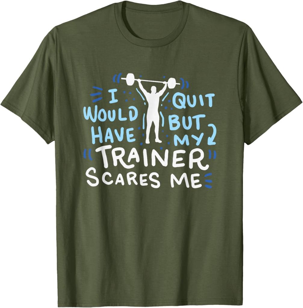 My Trainer Scares Me TShirt Funny Workout Exercise Gym Gift TShirt