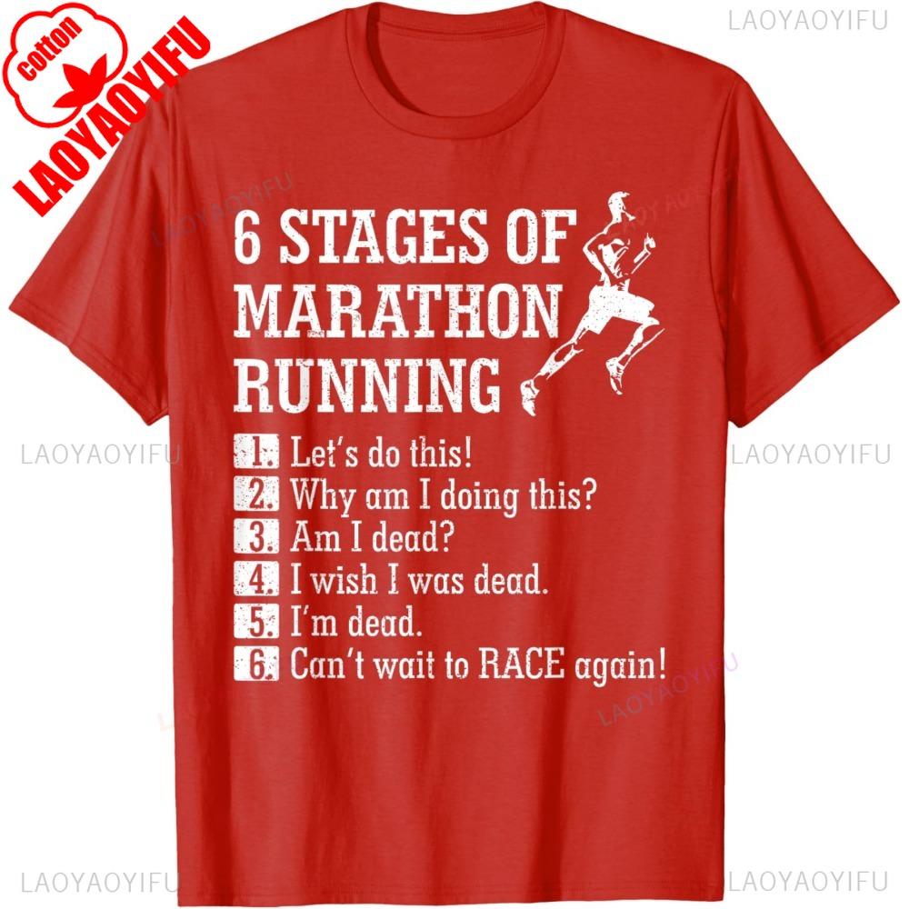 6 Stages of Marathon Running  Runner Gift TShirt Cotton Casual Fashion Loose Short Sleeve Sports Tshirt Harajuku Style Man Tees