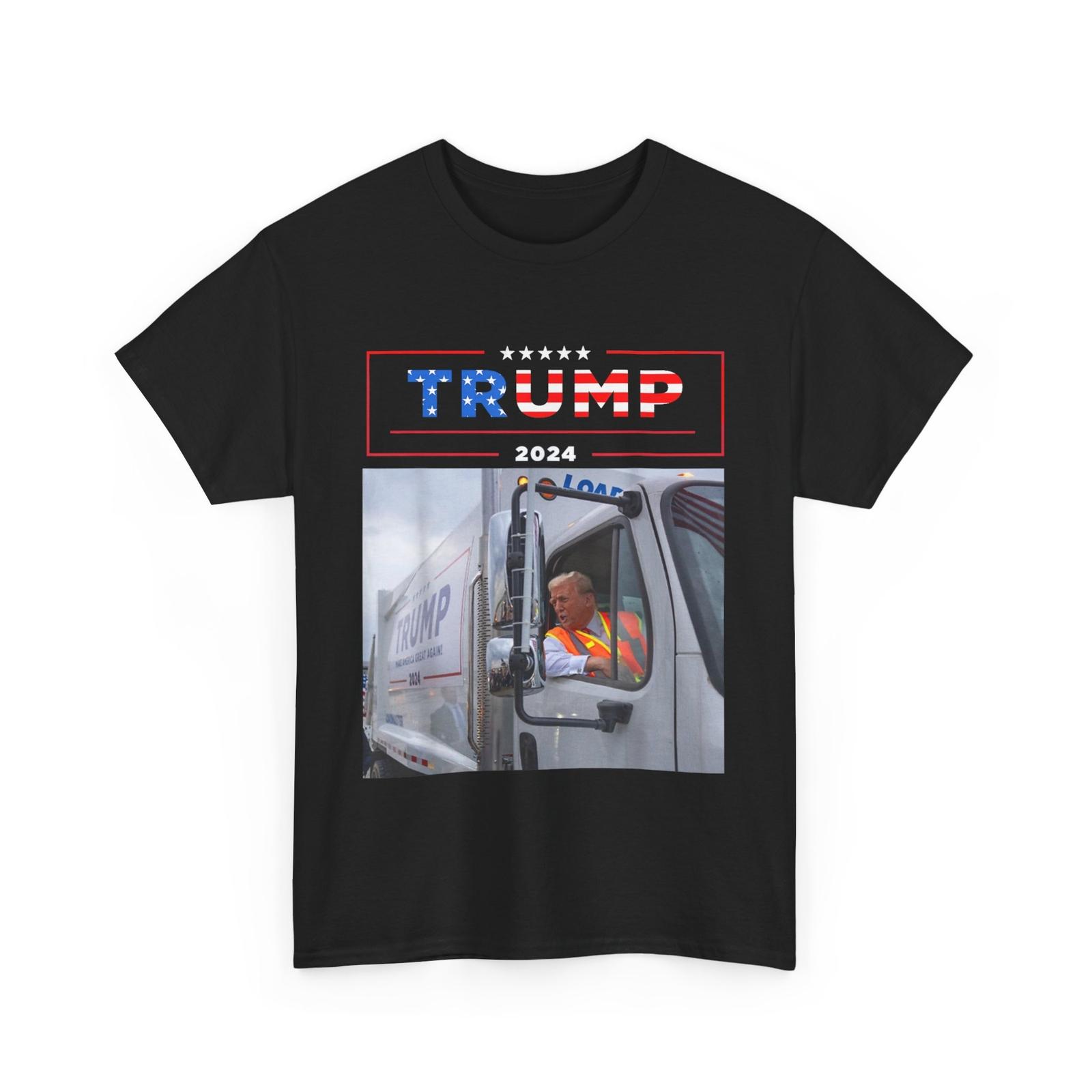 

Donald Trump Rides In Garbage Truck Shirt Garbage Tee Trump T-Shirt Mens Womens Tees Top L