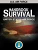 The U.S. Air Force Survival Handbook Book