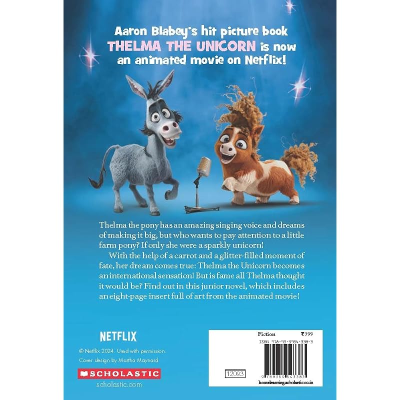 Thelma the Unicorn (Movie Novelization) Aaron Blabey's hit picture book Thelma the Unicorn