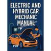 Electric and Hybrid Car Mechanic Manual PDF File Electric Vehicle Working Principles Key Components Explained Study Manual eBook
