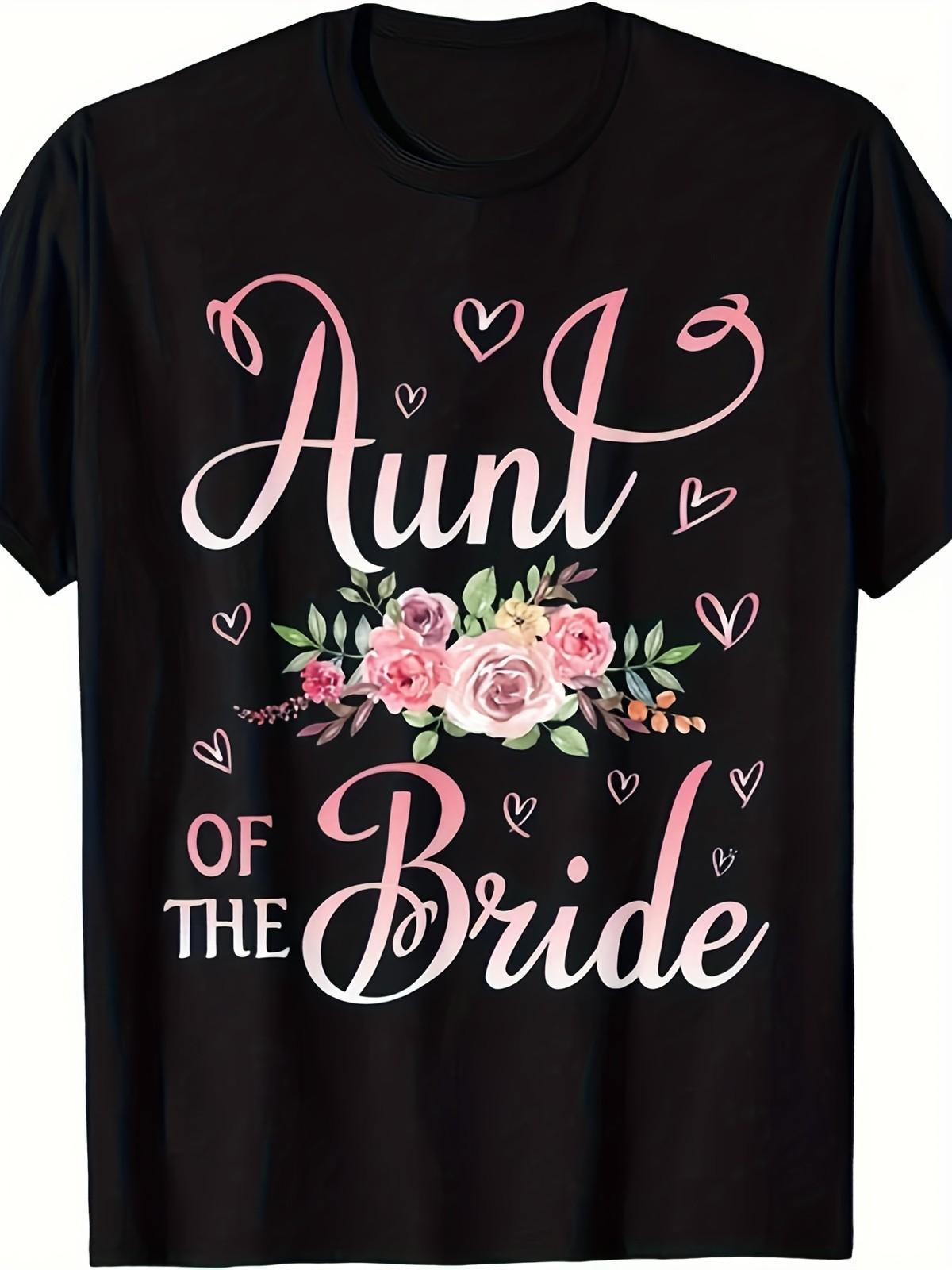 

Aunt Of The Bride Happy Wedding Marry Married Day Niece Gift Unisex T-Shirt, S разноцветный