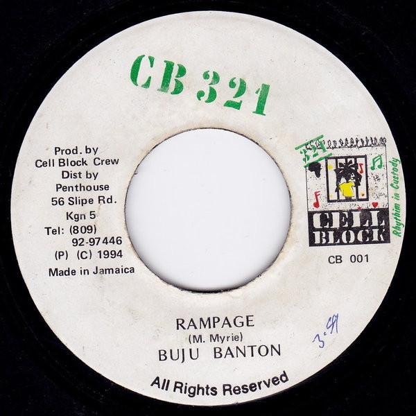 

7inch Record BUJU BANTON - Rampage CB001 Cell Block 321 1994 Jamaica Reggae, Ska & Dub Used