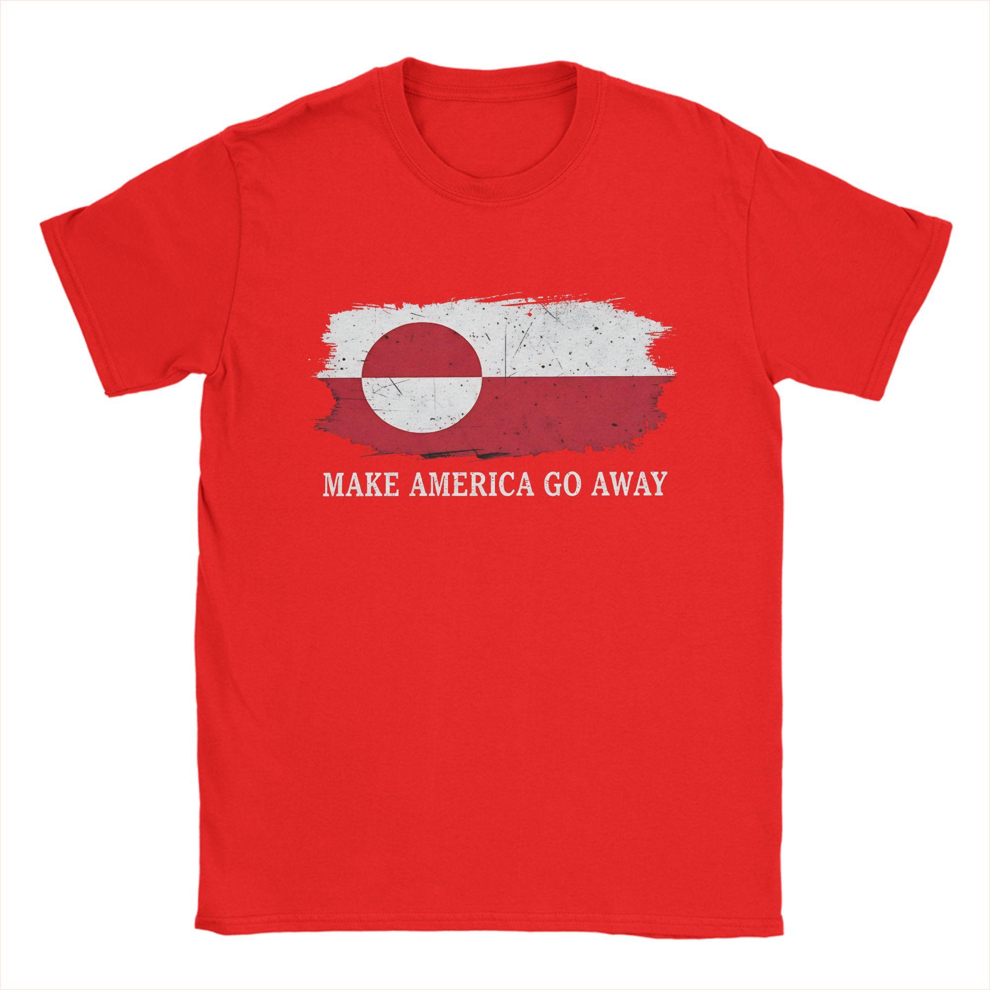 

Novelty Make America Go Away MAGA TShirt For Unisex Women Cotton Short Sleeve Greenland Flag Crewneck Summer Clothing S