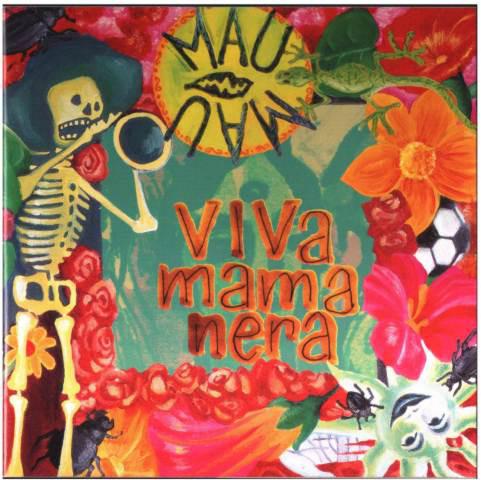 

CD MAU MAU - Viva Mamanera 724383768325 EMI 1996 Japan Pop Used