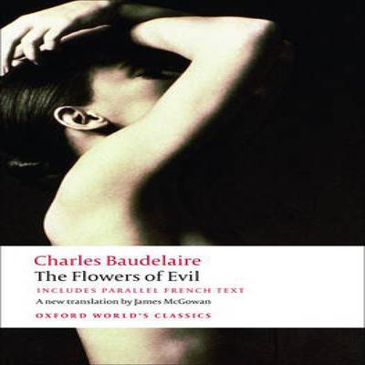 The Flowers of Evil by Charles Baudelaire Paperback Book 9780199535583