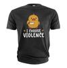 Funny Cute Shirt I Choose Violence Shirt Cute Gifts for Her Girlfriend Friend