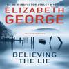 Believing the Lie by Elizabeth George Paperback Book 9781444730142